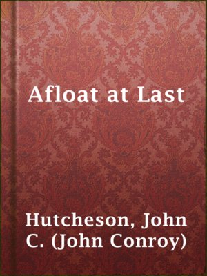 cover image of Afloat at Last